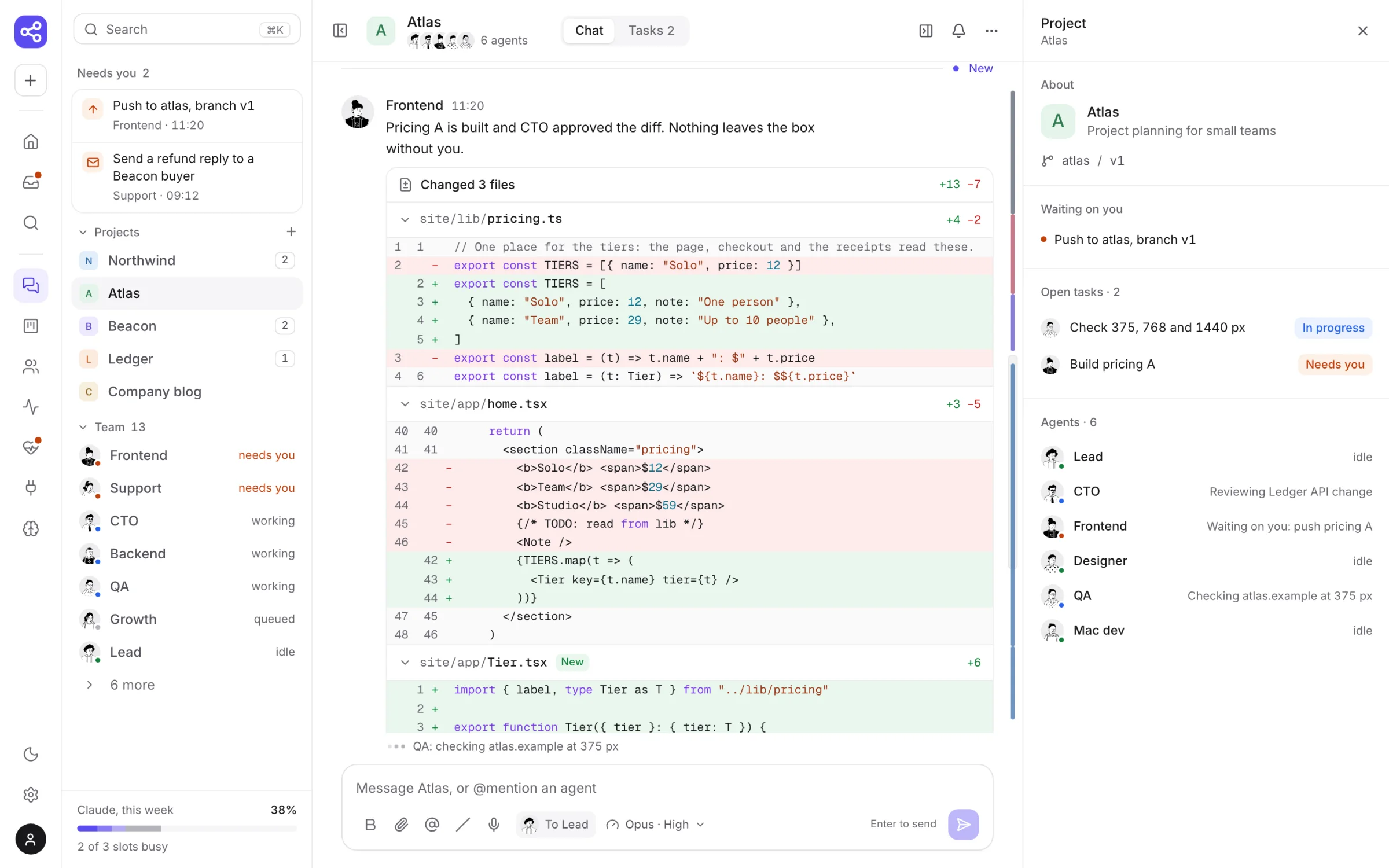 The Atlas project chat: Frontend's change to three files, and a side panel with what each agent is doing.